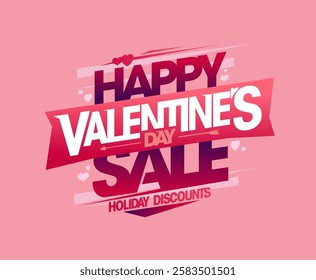 Happy Valentine day sale, holiday discounts vector banner template