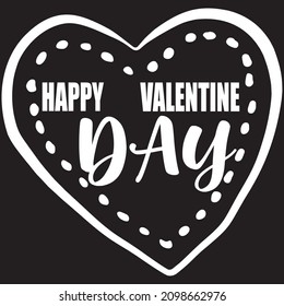 Happy Valentine Day T-Shirt Design ,Vector File.