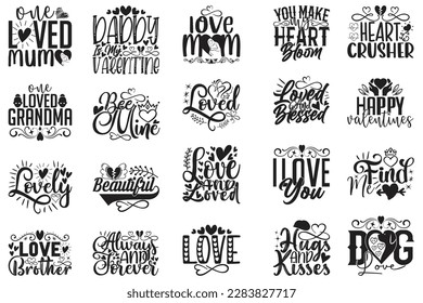 Happy Valentine Day T-shirt And SVG Design Bundle. Valentine Love Heart Quotes T-shirt And SVG Design Bundle, Vector EPS Editable Files, Can You Download This File.