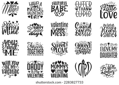 Happy Valentine Day T-shirt And SVG Design Bundle. Valentine Love Heart Quotes T-shirt And SVG Design Bundle, Vector EPS Editable Files, Can You Download This File.