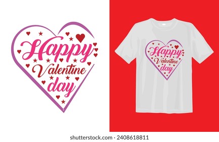 Happy Valentine Day T-shirt, Valentine's Day T-shirt, Happy Valentine`s Day Shirt, Premium, Modern Calligraphy, Hand Lettering Inscription. 