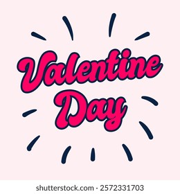 Happy Valentine Day Typography Vector Design. Valentine Greeting Card
