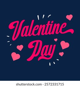 Happy Valentine Day Typography Vector Design. Valentine Greeting Card