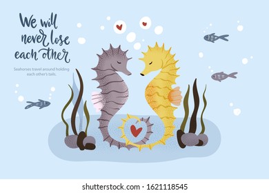 Happy valentine day vector textured seahorse animal card in a flat style with quote and real facts about love. Romantic illustration. Seahorses swim and hold on to their tails. 