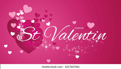 Happy Valentine (French language - Joyeuse St Valentine) pink vector