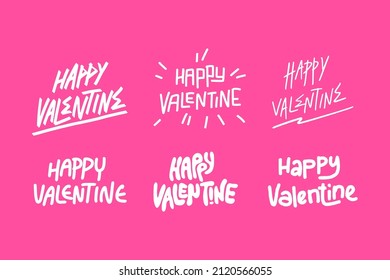 Happy Valentine hand lettering. Hand drawing typography valentine. Valentine greeting card. Valentine stickers