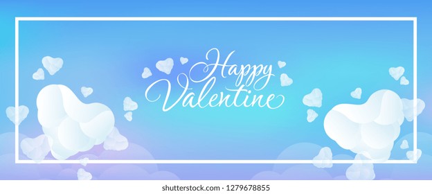 Happy Valentine lettering in frame with cloud hearts. Saint Valentines Day greeting card. Handwritten text, calligraphy. For leaflets, brochures, invitations, posters or banners.