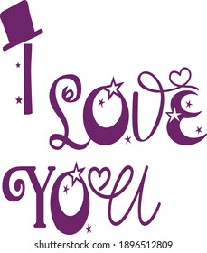 happy valentine 's day ,I love you