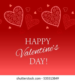 Happy Valentine s Day lettering Greeting Card. Vector illustration