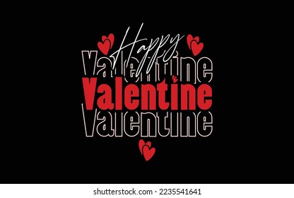 Feliz archivo Vector de diseño de camisetas de San Valentín
