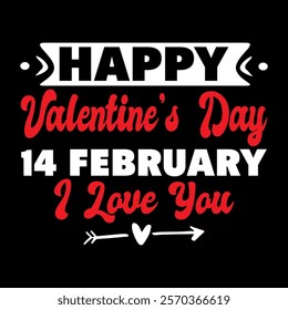 Happy Valentine's  Day 14 February I Love You   typography vector romantic romance colors silhouette kiss  word t shirt design

