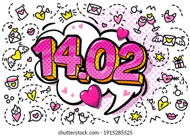 Happy Valentine's day 14.02 lettering in pop art style. Concept of love. Valentine's day greeting card on blue background