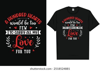 Happy valentines day 14th February loves day typography tshirt design