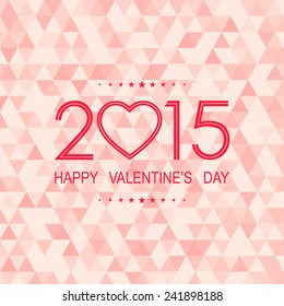 happy valentine's day 2015 with triangle pattern on sweet pink background (vector) 