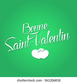 Happy Valentine's Day 2016 vector (French speak: Bonne Saint-Valentin)