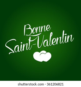 Happy Valentine's Day 2016 vector (French speak: Bonne Saint-Valentin)
