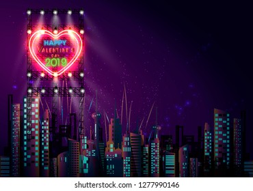 Happy  Valentine's day 2019 text -  Neon, alphabet, heart,spot light - Building in the city and Fireworks -Creativity modern Idea and Concept illustration -Vector 
