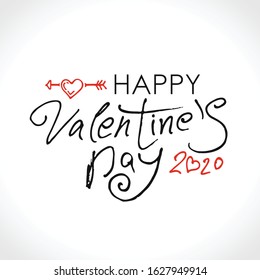 Happy Valentine's Day 2020 modern calligraphy. Valentines day holidays typography print, postcard and more. Vector illustration