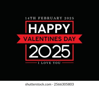 Happy Valentines Day 2025 Vector T-shirt Design