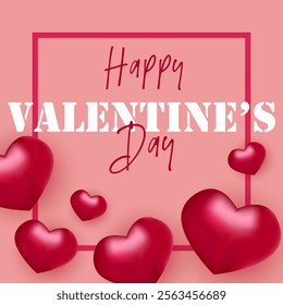 Happy Valentine's day background with 3d hearts and text. Vector square shaped template for wedding, birthday, anniversary, valentine day card, poster, banner.