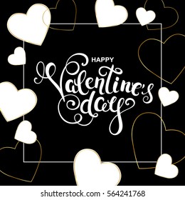 Happy valentines day background with paper hearts frame and handwritten calligraphy. Vector illustration.