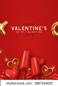 Happy Valentines day. Background with realistic 3d decor object. Two red Glass of wine, volumetric red heart and gold metal shape. Romantic banner, surprise poster, flyer and brochure. Holiday wedding