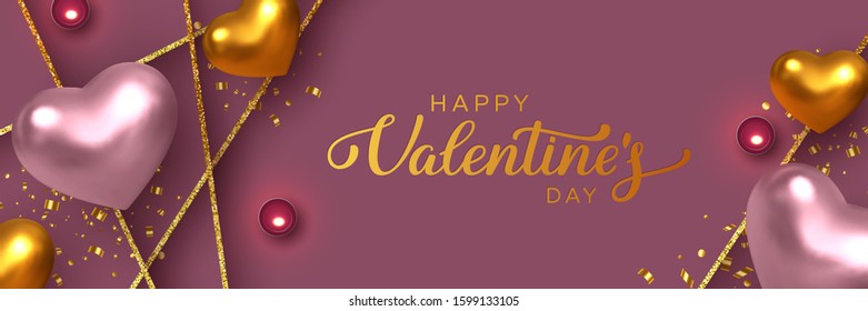Happy Valentine's Day banner. 3d metallic pink and golden hearts with confetti, candles, decorative glitter strips. Handwritten lettering text. Vector.