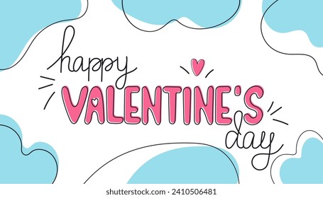 Happy Valentines Day banner. Calligraphic design for greeting card. Valentine's Day hand drawn text lettering. Vector illustration.