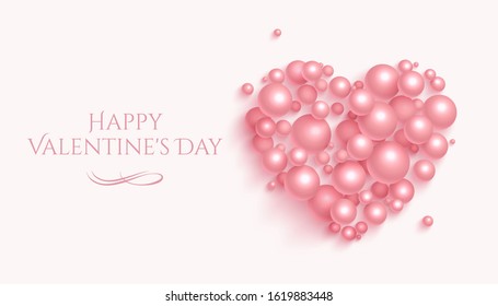 Happy Valentine's Day banner with heart made of 3d pearls pink balls. Concept design for greeting card, banner, web, template for Valentine or love event. Vector illustration.