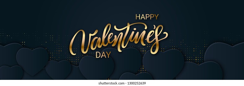 Happy Valentines Day banner with paper hearts black color and gold lettering. Glittering luxury cover on dark background. Horizontal holidays poster, add, header, website, article. Vector illustration