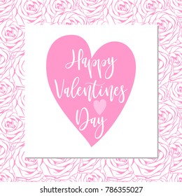 Happy valentines day banner, with script bounce calligraphy heading in heart shape, pink roses background, for Valentines day design, greeting or gift card, web post or poster or flyer, etc.
