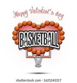 Happy Valentines Day. Basketball balls located in the form of a heart and basket on an isolated background. Design pattern for greeting card, banner, poster, flyer, invitation. Vector illustration