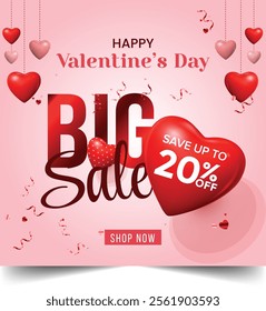  Happy Valentine's Day, Big Sale, 20% Off with heart and love