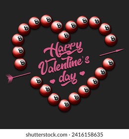 Happy Valentines Day. Billiard balls laid out in the shape of the heart. Design pattern for greeting card, banner, poster, flyer, invitation party. Vector illustration on isolated background