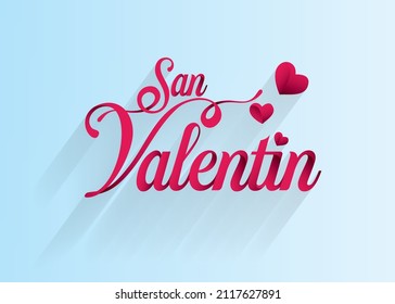 Happy Valentines Day. blue and red background of the Spanish greeting card. Beautiful poster with calligraphy and hearts