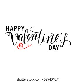 Happy Valentine's Day. Calligraphic Quote. Typographic Design. Black Hand Lettering Text With Red Heart Isolated On White Background. Good For Greeting Card Design.  Vector Illustration