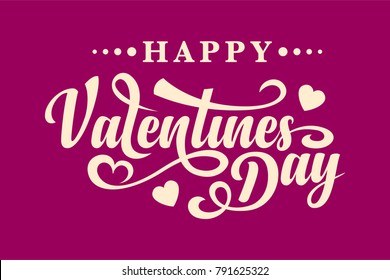 Happy Valentines Day. Calligraphic text