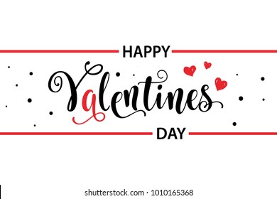 Happy Valentines Day card. Beautiful greeting typography poster handwritten calligraphy inscription black text word, red frame heart. Design modern lettering brush, isolated white background vector