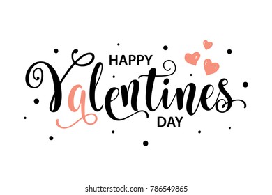 Happy Valentines Day card. Beautiful greeting typography poster handwritten calligraphy inscription black text word, pink heart. Design modern lettering brush, isolated white background vector.