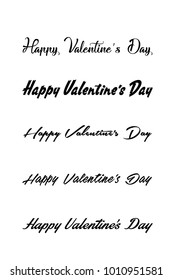 Happy Valentines Day card. Calligraphy handwritten lettering phrase for your design. Happy Valentine's day romantic greeting card, typography poster with modern calligraphy. Vintage style.
