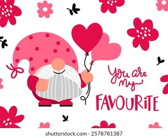 Happy valentine's day card with cute gnome holding balloons and text - You are my favourite with a floral background. Vector illustration in a cartoon style.