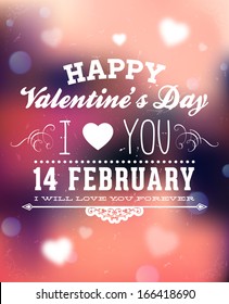 Happy Valentines Day Card Design. 14 February. I Love You. Vector Blurred Soft Background.