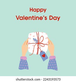 Happy Valentine's Day card. Female's hands holding gift box. Cute February 14 composition for greeting card, poster, holiday congratulations. Top view. Hand drawn flat style vector illustration.