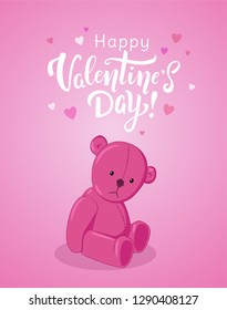 Happy Valentine's day card with hand drawn lettering with pink Teddy bear and small hearts on pink background. - vector