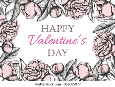 Happy Valentines Day card with hand drawn botanical peony illustration