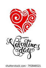 Happy valentines day card with hand drawn calligraphy and heart. Vector illustration.