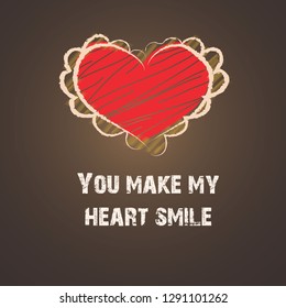 Happy Valentine's day card with heart. You make my heart smile.