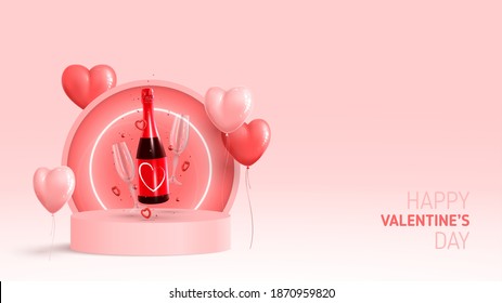 Happy Valentine's Day card. Holiday background with red and pink ballon, neon circle, round stage, realistic champagne bottle, glasses and confetti. Vector illustration with 3d rednder object.