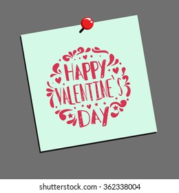 Happy Valentines Day card. Inspirational romantic typography. 