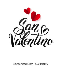 Happy Valentines Day Card. Italian Calligraphic Poster with Paper Hearts. Vector Illustration 